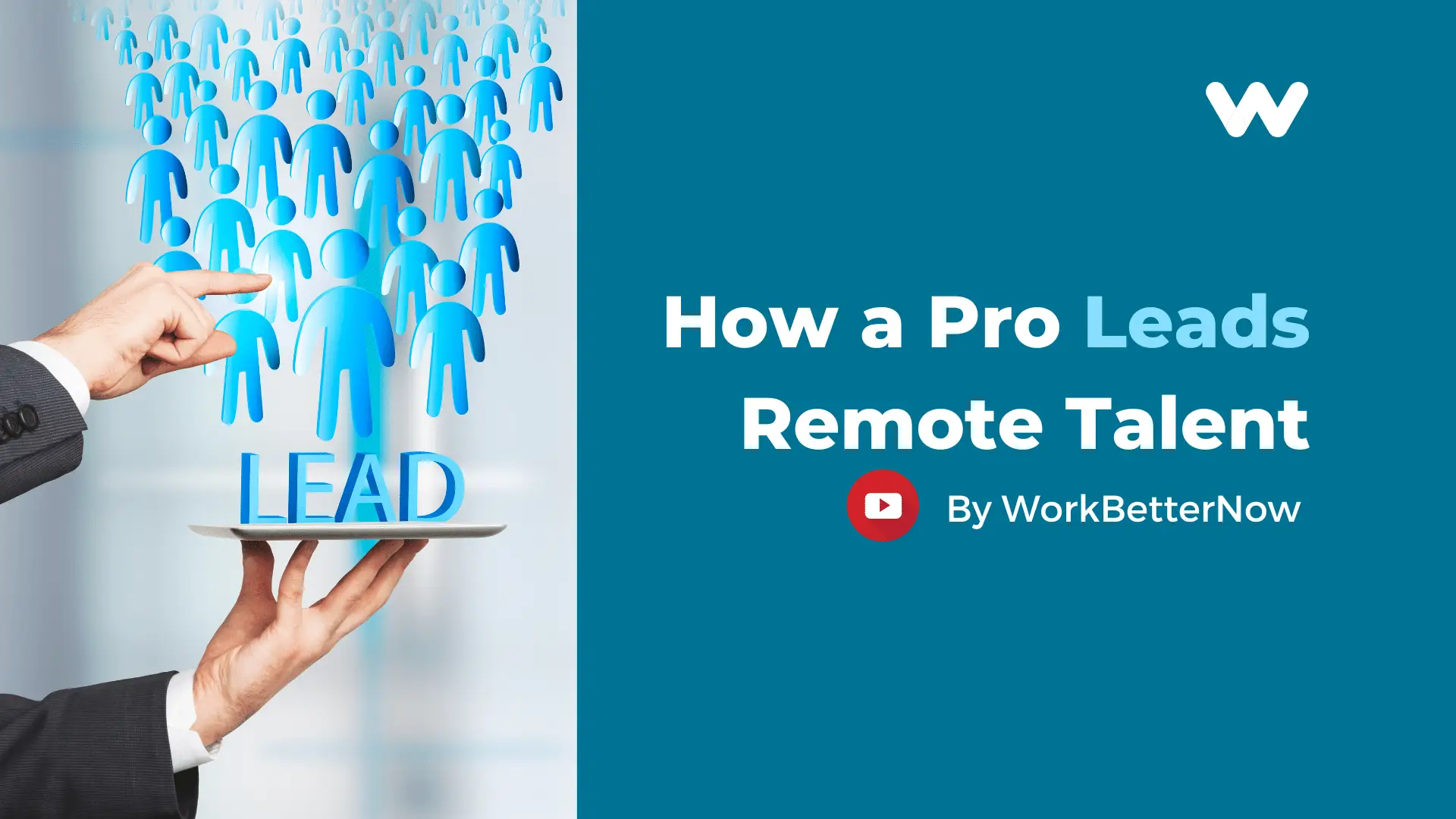 How a Pro Leads Remote Talent