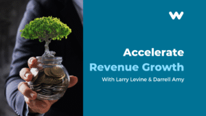 Align Authenticity and Strategy to Accelerate Revenue Growth