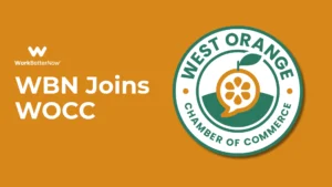 WorkBetterNow Joins the West Orange Chamber of Commerce
